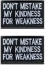 [Zcketo] 2 PCS Don't Mistake Kindness for Weakness Funny Biker Patch Embroidered Hook and Loop Embroidery Emblem Patch for Clothes,Backpack, Jacket, Jeans,Vest