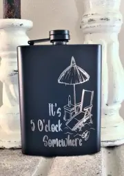 Liquor Pocket Hip Drinking Flask, With Funnel, 5 O'Clock Somewhere Whiskey Gift