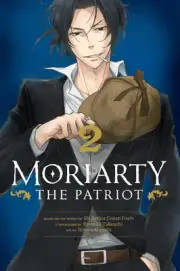 Moriarty the Patriot, Vol. 2 by Ryosuke Takeuchi (English) Paperback Book