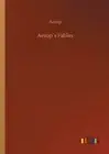 Aesop - s Fables - New paperback or softback - 55 - L555z
