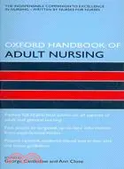 在飛比找三民網路書店優惠-Oxford Handbook of Adult Nursi