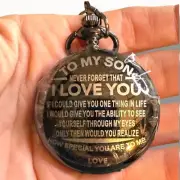 Pocket Watch w/ Chain "To My Son Never Forget That I Love You" Quartz Movement