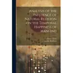 ANALYSIS OF THE INFLUENCE OF NATURAL RELIGION ON THE TEMPORAL HAPPINESS OF MANKIND