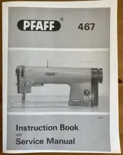 Pfaff 467 Sewing Machine - Instruction Book, Service, Parts and Repair Manual