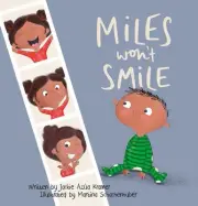 Miles Won't Smile by Jackie Azua Kramer (English) Hardcover Book