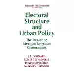 ELECTORAL STRUCTURE AND URBAN POLICY