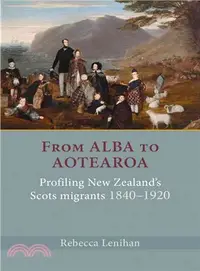 在飛比找三民網路書店優惠-From Alba to Aotearoa ─ Profil