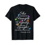 男士棉質 T 恤 SHE IS CLOTHED STRENGTH & DIGNITY PROVERBS 31:25 T