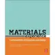 Materials Experience: Fundamentals of Materials and Design