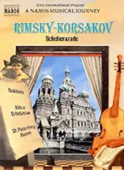 Naxos Musical Journey, A - Rimsky-Korsakov: Scheherazade (DVD, 2000)