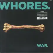 WHORES - War - Vinyl (gatefold LP)