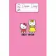 Dream Diary: Are You Kitten Me Right Meow Hello Kitty Blank Dream Diary Dream Journal Log Notebook Ruled Lined Planner 6 x 9 Inches