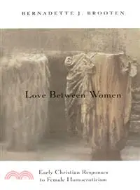 在飛比找三民網路書店優惠-Love Between Women ─ Early Chr
