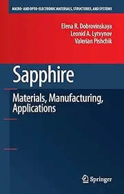 [Elena R. Dobrovinskaya] Sapphire: Material, Manufacturing, Applications