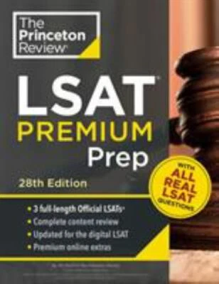Graduate School Test Preparation Ser.: Princeton Review LSAT Premium Prep, 28th