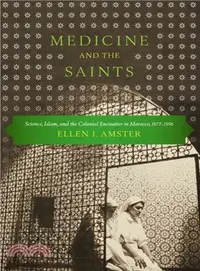 在飛比找三民網路書店優惠-Medicine and the Saints ― Scie