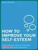 How to Improve Your Self-esteem