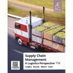 現書【華通書坊】SUPPLY CHAIN MANAGEMENT: A LOGISTICS PERSPECTIVE 11/E 9789814922838 <華通書坊/姆斯>