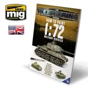 Mig ammo #6019 TWS - HOW TO PAINT 1/72 MILITARY VEHICLES - English