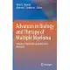 Advances in Biology and Therapy of Multiple Myeloma: Translational and Clinical Research
