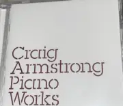 Piano Works, Craig Armstrong - (Compact Disc)