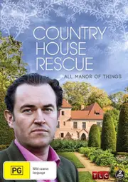 Country House Rescue - All Manor Of Things DVD