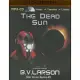 The Dead Sun