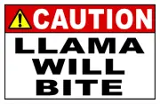 Caution Llama Will Bite Sign. Size Options