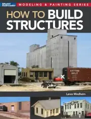 How to Build Structures book~model railroading train set~BRAND NEW RELEASE!