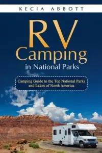在飛比找博客來優惠-Rv Camping in National Parks: 