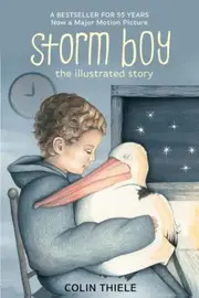 Storm Boy-The Illustrated Story