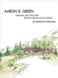 在飛比找三民網路書店優惠-Aaron G. Green ─ Organic Archi