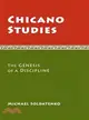 Chicano Studies ─ The Genesis of a Discipline