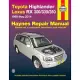Toyota Highlander Lexus RX 300/330/350 Automotive Repair Manual: Toyota Highlander - 300 330 350 Models 1999 Thru 2014, Does Not