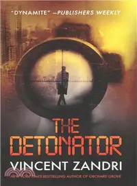 在飛比找三民網路書店優惠-The Detonator