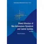 GLOBAL ATTRACTORS OF NON-AUTONOMOUS DYNAMICAL AND CONTROL SYSTEMS