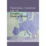 TERRITORIAL COHESION AND THE EUROPEAN MODEL OF SOCIETY