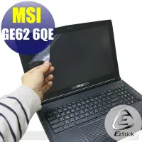 在飛比找蝦皮商城優惠-【EZstick】MSI GE62 2QE 6QE 6QD 