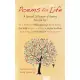 Poems for Life: A Special Collection of Poetry Selected by: E. L. Doctorow, Allen Ginsberg, David Mamet, Tom Wolfe, Joyce carol