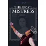 THE POST MISTRESS: A ONE-WOMAN MUSICAL