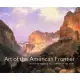 Art of the American Frontier: From the Buffalo Bill Center of the West
