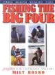 Fishing the Big Four ─ A Guide for Saltwater Anglers