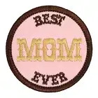Best Mom Ever Embroidered Patch Light Pink/Brown Iron-On Sew-On Backpack Hat Bag