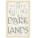 LONELY PLANET: TONY WHEELER'S DARK LANDS 旅遊文學