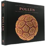 POLLEN: THE HIDDEN SEXUALITY OF FLOWERS /KESSELER, ROB/ HARLEY, MADELINE/ PAPADAKIS, ALEXANDRA (EDT) 克捷圖書