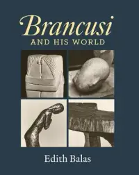 在飛比找博客來優惠-Brancusi and His World