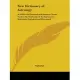 New Dictionary of Astrology in Which All Technical and Abstruse Terms Used in the Textbooks of the Science Are Intimately Expla