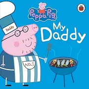Peppa Pig: My Daddy