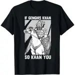 有趣的蒙古歷史笑話和 GENGHIS KHAN 報價 T 恤