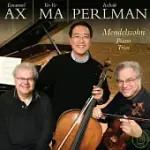 MENDELSSOHN：PIANO TRIOS, OP.49 & OP.66 / YO-YO MA, AX, PERLMAN